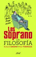 (pe) los soprano y la filosofia-richard greener-peter vernezze-9788434469273 (pe) los soprano y la filosofia-richard greener-peter vernezze-9788434469273