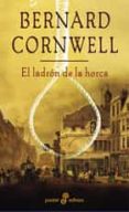el ladron de la horca-bernard cornwell-9788435017473 el ladron de la horca-bernard cornwell-9788435017473