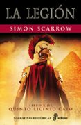 la legion (libro x de quinto licinio cato)-simon scarrow-9788435062473 la legion (libro x de quinto licinio cato)-simon scarrow-9788435062473