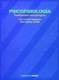 psicofisiologia: fundamentos metodologicos-luis carretie arangüena-jaime iglesias dorado-9788436808773 psicofisiologia: fundamentos metodologicos-luis carretie arangüena-jaime iglesias dorado-9788436808773