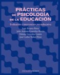 practicas de psicologia de la educacion: evaluacion e intervencion psicoeducativa-9788436820973 practicas de psicologia de la educacion: evaluacion e intervencion psicoeducativa-9788436820973