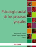 psicologia social de los procesos grupales-manuel marin sanchez-9788436826173 psicologia social de los procesos grupales-manuel marin sanchez-9788436826173