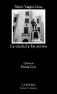 la ciudad y los perros-mario vargas llosa-9788437638973 la ciudad y los perros-mario vargas llosa-9788437638973