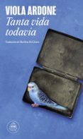 Tanta vida todavía-18221038-otro-formato