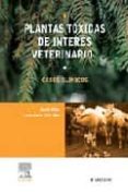 plantas toxicas de interes veterinario: casos clinicos-david villar-juan javier ortiz diaz-9788445816073 plantas toxicas de interes veterinario: casos clinicos-david villar-juan javier ortiz diaz-9788445816073