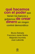 qué hacemos con el poder de crear dinero (ebook)-9788446037873 qué hacemos con el poder de crear dinero (ebook)-9788446037873