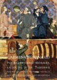 carmina burana (ii): poemas satirico-morales, ludico y de taberna-9788446043973 carmina burana (ii): poemas satirico-morales, ludico y de taberna-9788446043973