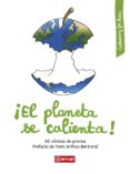 ¡el planeta se calienta!-9788446046073 ¡el planeta se calienta!-9788446046073