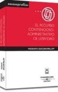 el recurso contencioso-administrativo de lesividad-vicente escuin palop-9788447020973 el recurso contencioso-administrativo de lesividad-vicente escuin palop-9788447020973