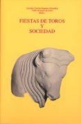 fiestas de toros y sociedad-antonio garcia-baquero-pedro (eds.) romero de solis-9788447208173 fiestas de toros y sociedad-antonio garcia-baquero-pedro (eds.) romero de solis-9788447208173