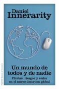 un mundo de todos y de nadie-daniel innerarity-9788449328473 un mundo de todos y de nadie-daniel innerarity-9788449328473