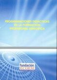 programaciones didacticas en la formacion profesional especifica-9788460991373 programaciones didacticas en la formacion profesional especifica-9788460991373