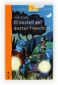 el castell del doctor franchini-lluis olivan sibat-9788466130073 el castell del doctor franchini-lluis olivan sibat-9788466130073