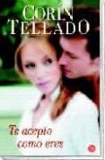 te acepto como eres-corin tellado-9788466315173 te acepto como eres-corin tellado-9788466315173