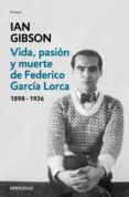 vida, pasion y muerte de federico garcia lorca (ebook)-9788466336673 vida, pasion y muerte de federico garcia lorca (ebook)-9788466336673