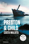 costa maldita (inspector pendergast 15)-douglas preston-lincoln child-9788466343473 costa maldita (inspector pendergast 15)-douglas preston-lincoln child-9788466343473