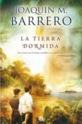 la tierra dormida (serie corazon rodriguez 5)-joaquin m. barrero-9788466653473 la tierra dormida (serie corazon rodriguez 5)-joaquin m. barrero-9788466653473