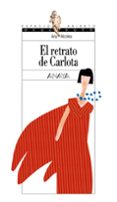 el retrato de carlota-ana alcolea-9788466727273 el retrato de carlota-ana alcolea-9788466727273