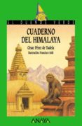 cuaderno del himalaya-cesar perez de tudela-francisco sole-9788466747073 cuaderno del himalaya-cesar perez de tudela-francisco sole-9788466747073