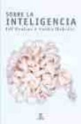 sobre la inteligencia-sandra blakeslee-jeff hawkins-9788467017373 sobre la inteligencia-sandra blakeslee-jeff hawkins-9788467017373