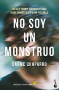 no soy un monstruo-carme chaparro-9788467052473 no soy un monstruo-carme chaparro-9788467052473