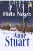 hielo negro-anne anne kristine stuart-9788467141573 hielo negro-anne anne kristine stuart-9788467141573