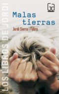 malas tierras-jordi sierra i fabra-9788467504873 malas tierras-jordi sierra i fabra-9788467504873