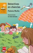 detectives en chanclas-paloma muiña merino-9788467582673 detectives en chanclas-paloma muiña merino-9788467582673