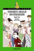 veintisiete abuelos son demasiados-raquel lopez-9788467861273 veintisiete abuelos son demasiados-raquel lopez-9788467861273