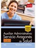 auxiliar administrativo del servicio aragonés de salud. salud (promoción interna). test-9788468167473 auxiliar administrativo del servicio aragonés de salud. salud (promoción interna). test-9788468167473