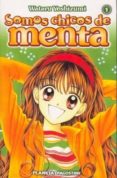 somos chicos de menta nº 1-wataru yoshizumi-9788468476773 somos chicos de menta nº 1-wataru yoshizumi-9788468476773