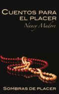 cuentos para el placer (ebook)-nancy madore-9788468717173 cuentos para el placer (ebook)-nancy madore-9788468717173
