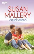 aquel verano-susan mallery-9788468735573 aquel verano-susan mallery-9788468735573