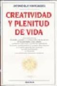 creatividad y plenitud de vida (6ª ed.)-antonio blay fontcuberta-9788470822773 creatividad y plenitud de vida (6ª ed.)-antonio blay fontcuberta-9788470822773