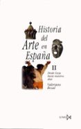 historia del arte en españa (t. ii) (9ª ed.)-valeriano bozal-9788470900273 historia del arte en españa (t. ii) (9ª ed.)-valeriano bozal-9788470900273