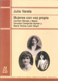 mujeres con voz propia-julia varela-9788471126573 mujeres con voz propia-julia varela-9788471126573