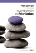 investigacion de mercados-agueda esteban talaya-arturo molina collado-9788473569873 investigacion de mercados-agueda esteban talaya-arturo molina collado-9788473569873