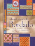 manual practico de bordado: mas de 200 tecnicas fotografiadas con sencillas explicaciones paso a paso (3º ed.)-betty barnden-9788475563473 manual practico de bordado: mas de 200 tecnicas fotografiadas con sencillas explicaciones paso a paso (3º ed.)-betty barnden-9788475563473
