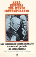 relaciones internacionales en el periodo de entreguerras-jose fernando pertierra de rojas-9788476005873 relaciones internacionales en el periodo de entreguerras-jose fernando pertierra de rojas-9788476005873