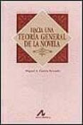 hacia una teoria general de la novela-miguel a. garcia peinado-9788476353073 hacia una teoria general de la novela-miguel a. garcia peinado-9788476353073