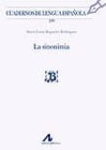 la sinonimia-maria luisa regueiro rodriguez-9788476357873 la sinonimia-maria luisa regueiro rodriguez-9788476357873