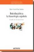 introduccion a la fraseologia española: estudio de las lociciones-mario garcia page sanchez-9788476588673 introduccion a la fraseologia española: estudio de las lociciones-mario garcia page sanchez-9788476588673