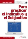 tiempo para practicar el indicativo y el subjuntivo-m pilar hernandez mercedes-9788477115373 tiempo para practicar el indicativo y el subjuntivo-m pilar hernandez mercedes-9788477115373