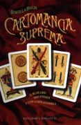 cartomancia suprema: el mejor libro para aprender a echar la bara ja española-9788477208273 cartomancia suprema: el mejor libro para aprender a echar la bara ja española-9788477208273