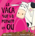 la vaca que va pondre un ou-andy cutbill-9788479015473 la vaca que va pondre un ou-andy cutbill-9788479015473