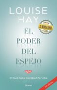 el poder del espejo-louise l. hay-9788479539573 el poder del espejo-louise l. hay-9788479539573