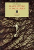 el vigilante de la salamandra-felix j. palma-9788481912173 el vigilante de la salamandra-felix j. palma-9788481912173