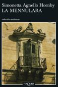 la mennulara-simonetta agnello hornby-9788483102473 la mennulara-simonetta agnello hornby-9788483102473