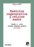 medicina regenerativa y celulas madre-9788483194973 medicina regenerativa y celulas madre-9788483194973