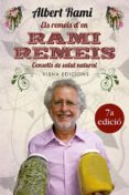 els remeis d en rami remeis: consells de salut natural-albert rami-9788483306673 els remeis d en rami remeis: consells de salut natural-albert rami-9788483306673